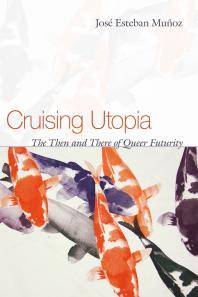 Cruising Utopia book cover